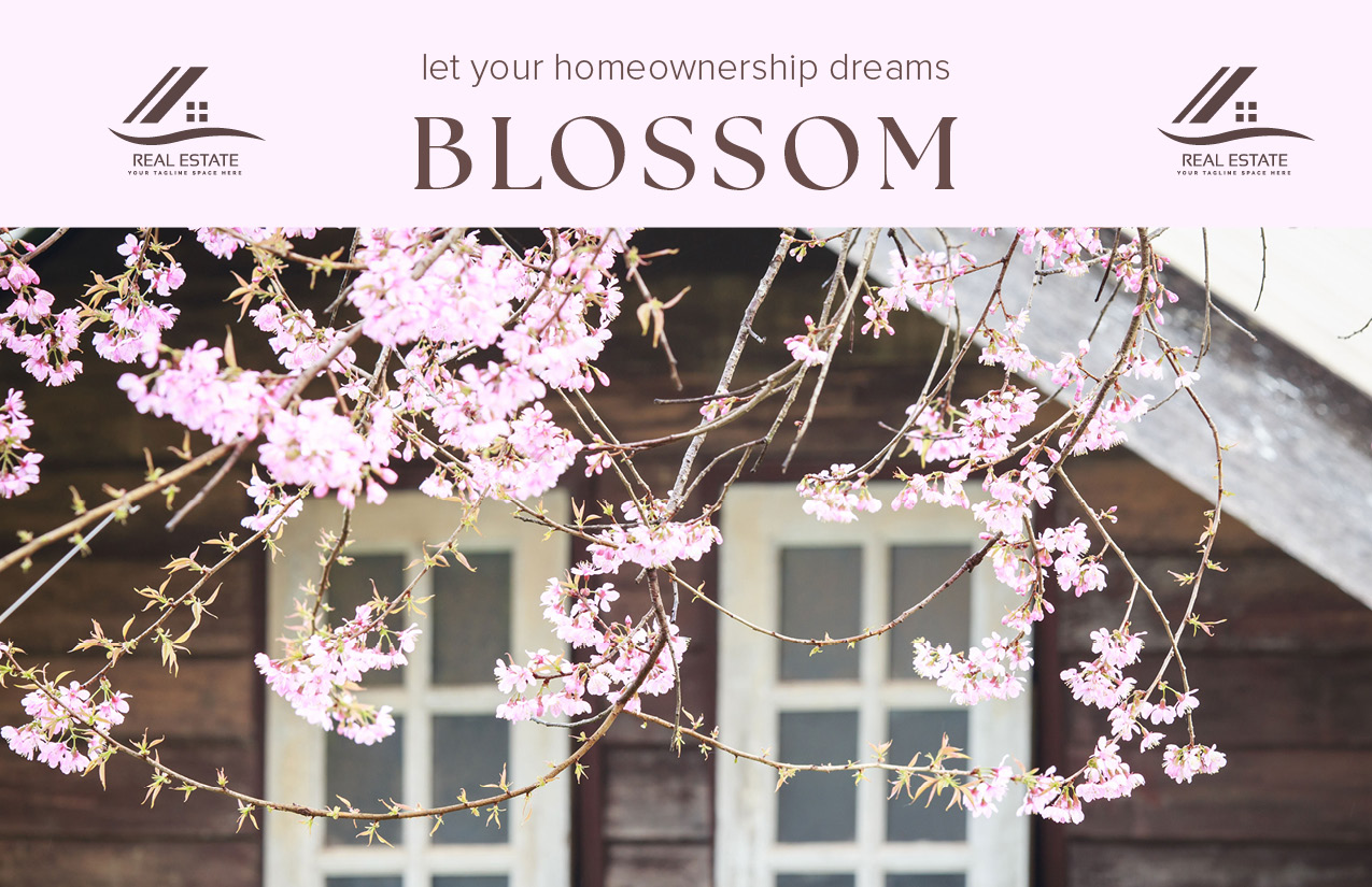 Let Your Homeownership Dreams Blossom 1