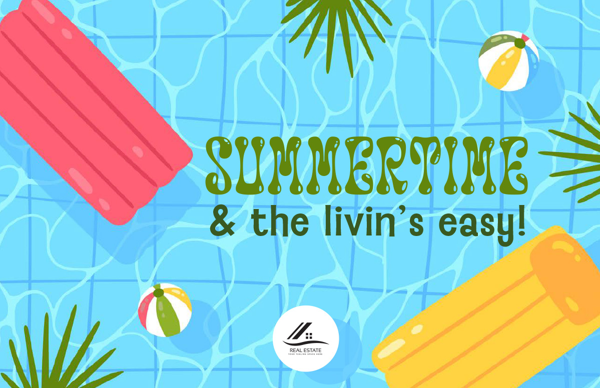 Summertime and the Livin's Easy